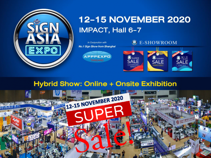ประชาสัมพันธ์ –> เชิญร่วมงาน Sign Asia Expo 2020 “ช้อปกันมันส์ 4 วันเท่านั้น” @ 12-15 NOV 2020